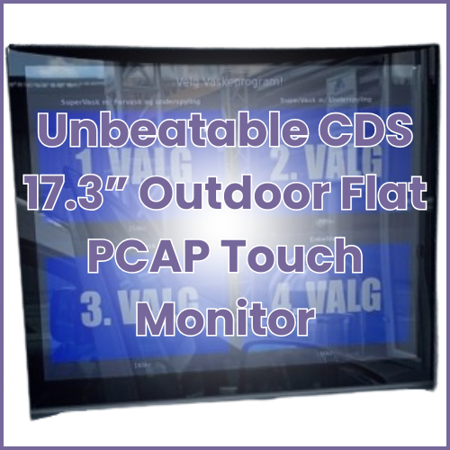 BLOG post image (Unbeatable CDS 17.3” Outdoor Flat PCAP Touch Monitor)