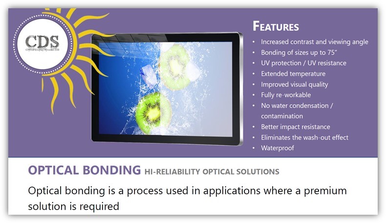 CDS Optical Bonding Ability