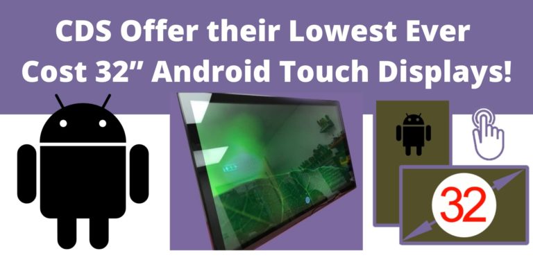 32” Android Touch Displays