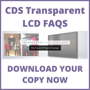 Read more about the article CDS Transparent LCD Displays FAQs, Newly Launched for 2021