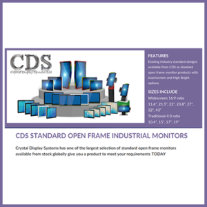 CDS Launches new Standard open frame monitor range brochure
