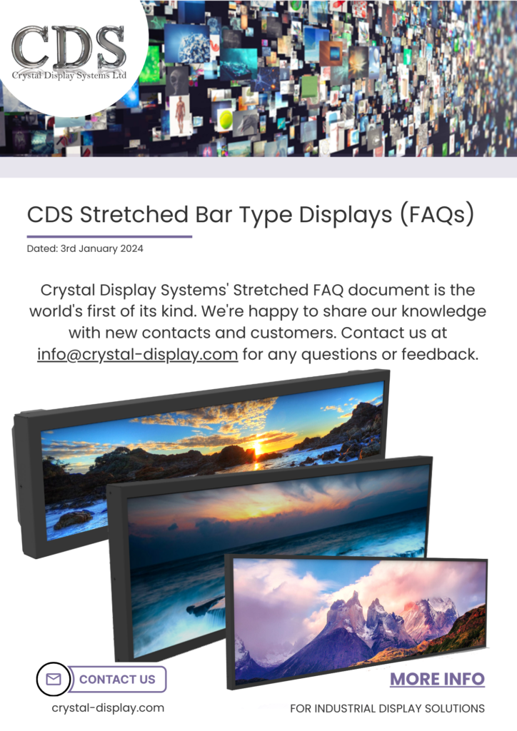 CDS Stretched Bar Type Displays Frequently Asked Questions (FAQs)